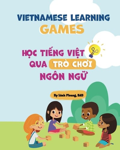 Vietnamese Learning Games Học Tiếng Việt Qua Trò Chơi Ngôn Ngữ