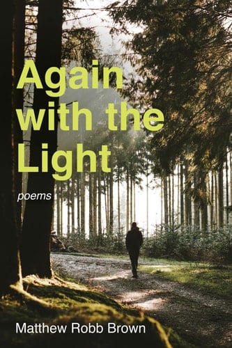 Again with the Light Poems