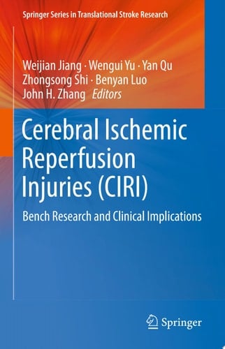 Cerebral Ischemic Reperfusion Injuries (CIRI)