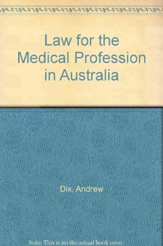 Law for the Medical Profession in Australia