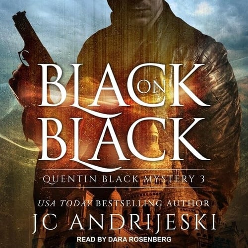 Black On Black (The Quentin Black Mystery Series)
