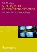 Soziologie der Kommunikationsmedien Medien - Formen - Erwartungen