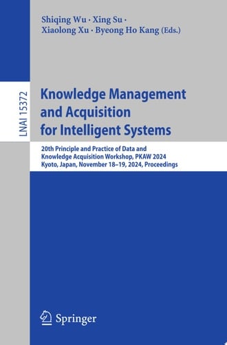 Knowledge Management and Acquisition for Intelligent Systems