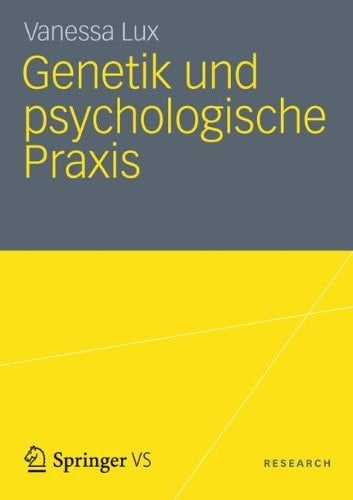 Genetik und psychologische Praxis