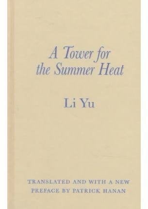 A Tower for the Summer Heat