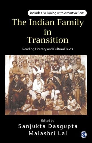 The Indian Family in Transition Reading Literary and Cultural Texts