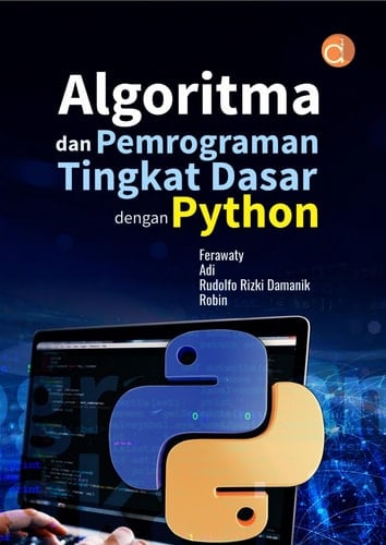 Algoritma Dan Pemrograman Tingkat Dasar Dengan Python