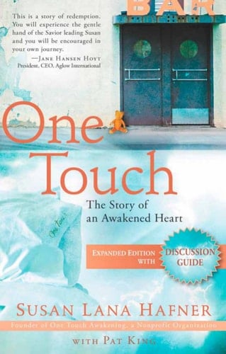 One Touch (Expanded Edition with Discussion Guide)