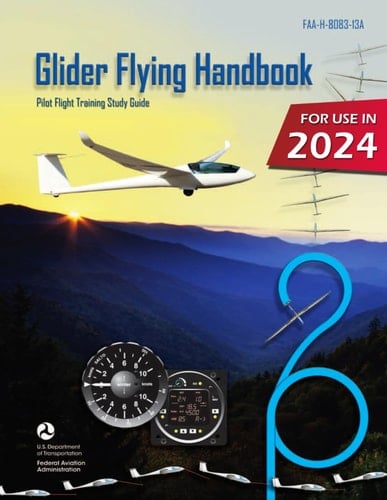 Glider Flying Handbook FAA-H-8083-13A (Color Print) Pilot Flight Training Study Guide