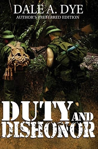 Duty and Dishonor Author's Preferred Edition