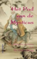 HET PAD VAN de MYSTICUS, Aforismen en Citaten Van de Oude Cheng (pb/kl)
