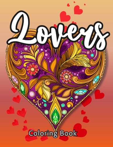 Lovers: Valentine's day coloring book. 50 beautiful patterns.