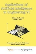 Applications of Artificial Intelligence in Engineering VI
