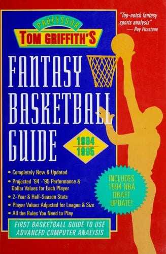Professor Tom Griffith's Fantasy Basketball Guide, 1994-1995
