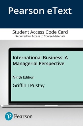 International Business Pearson Etext Access Card A Managerial Perspective