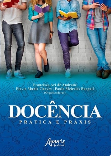 Docência: Prática e Praxis