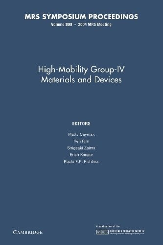 High-Mobility Group-IV Materials and Devices: Volume 809