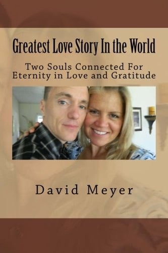 Greatest Love Story in the World Two Souls Connected Forever in Love and Gratitude