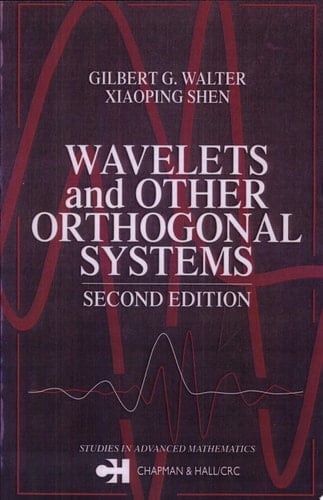 Wavelets and Other Orthogonal Systems, Second Edition
