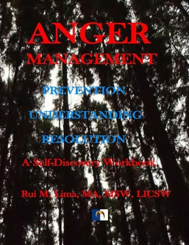 Anger Management A Self-Discovery Workbook