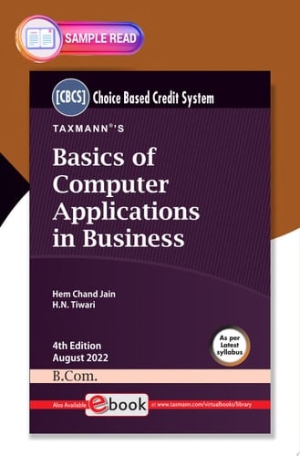 Taxmann's Basics of Computer Applications in Business – Student-oriented textbook to impart computer skills & knowledge for handling business operations using MS Excel, etc.