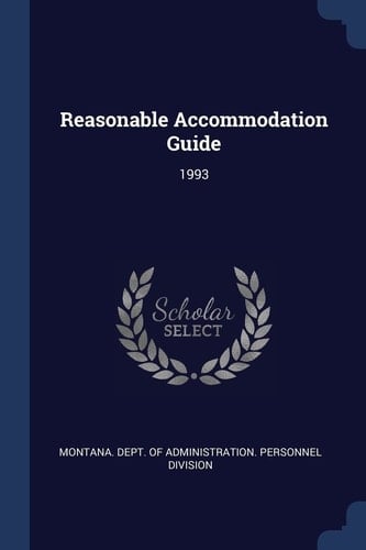 Reasonable Accommodation Guide 1993