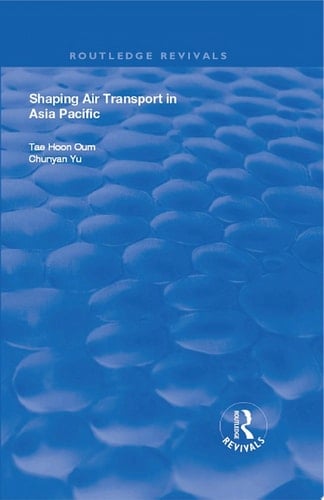 Shaping Air Transport in Asia Pacific