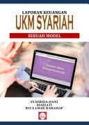 Laporan Keuangan UKM Syariah: Sebuah Model