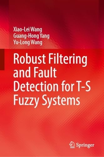 Robust Filtering and Fault Detection for T-S Fuzzy Systems