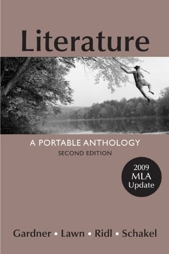 Literature with 2009 MLA Update A Portable Anthology