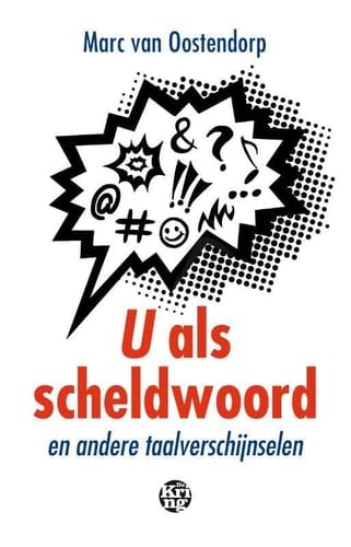 U als scheldwoord en andere taalverschijnselen