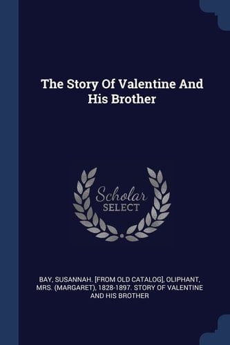The Story Of Valentine And His Brother