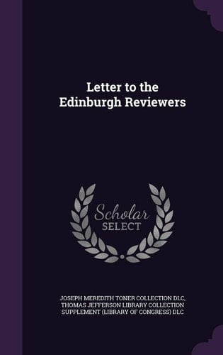 Letter to the Edinburgh Reviewers