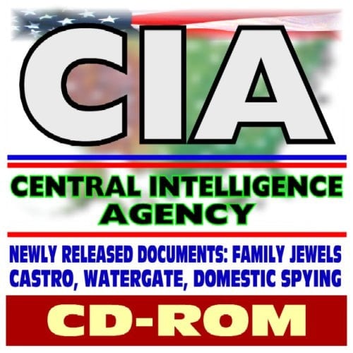 Central Intelligence Agency (CIA), A Modern Guide - including Secret Papers on Attempted Castro Assassination, Mafia, Watergate, Domestic Spying, Project Mockingbird (CD-ROM)