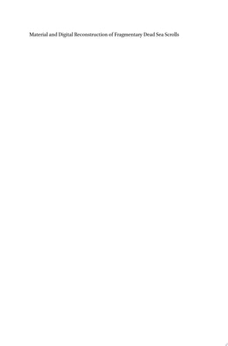 Material and Digital Reconstruction of Fragmentary Dead Sea Scrolls The Case of 4Q418a