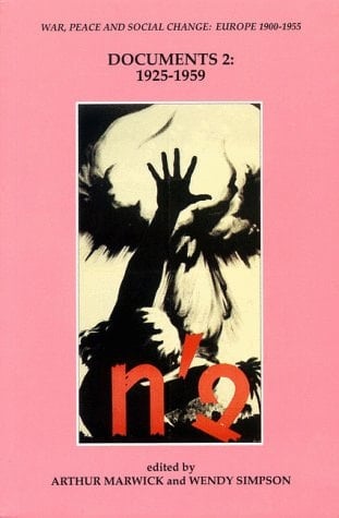 War, Peace, and Social Change: 1925-1959