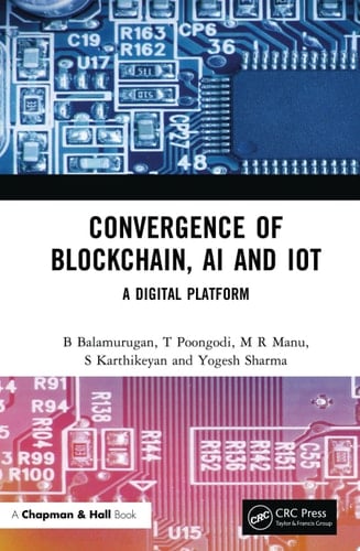 Convergence of Blockchain, AI and IoT A Digital Platform