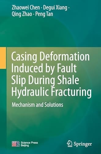 Casing Deformation Induced by Fault Slip During Shale Hydraulic Fracturing Mechanism and Solutions