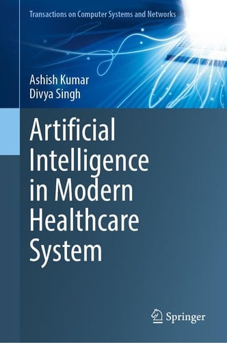 Artificial Intelligence in Modern Healthcare System