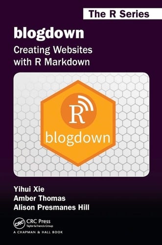 Blogdown Creating Websites with R Markdown