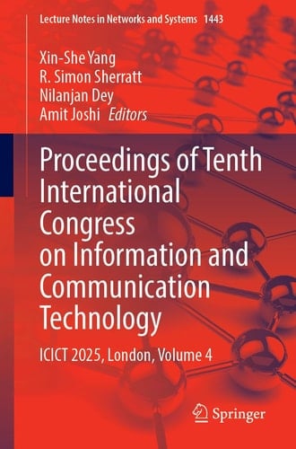 Proceedings of Tenth International Congress on Information and Communication Technology ICICT 2025, London, Volume 4