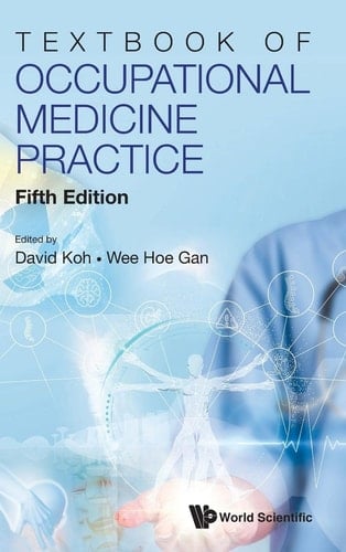 Textbook of Occupational Medicine Practice