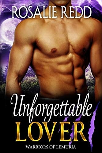 Unforgettable Lover Worlds of Lemuria: Earth Colony Book 1