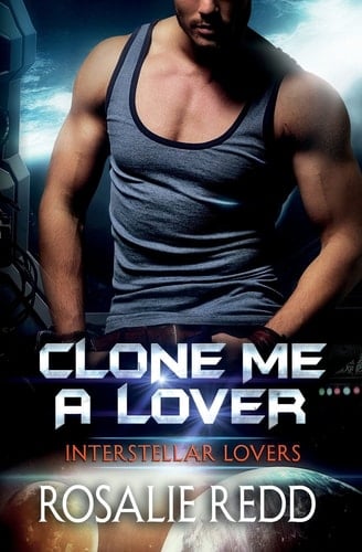 Clone Me a Lover Interstellar Lovers