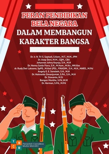 PERAN PENDIDIKAN BELA NEGARA DALAM MEMBANGUN KARAKTER BANGSA