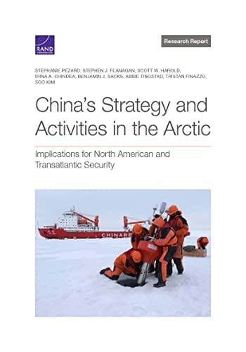 China's Strategy and Activities in the Arctic Implications for North American and Transatlantic Security