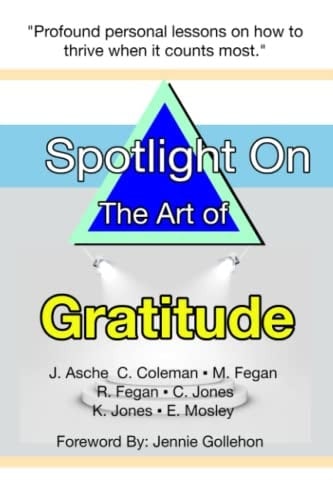 Spotlight on the Art of Gratitude