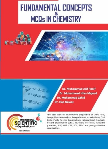 FUNDAMENTAL CONCEPTS AND MCQs IN CHEMISTRY: GRE Chemistry