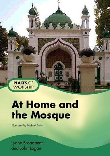 At Home and the Mosque: Pupil's Book