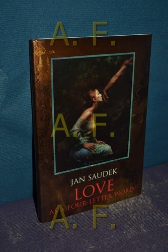 Love As a Four-Letter Word